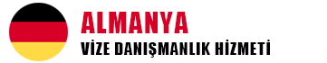 Almanya Vizesi Başvurusu | Vize Başvuru Danışmanlık Hizmeti